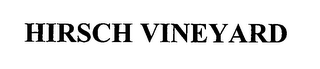 HIRSCH VINEYARD