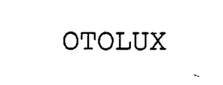 OTOLUX