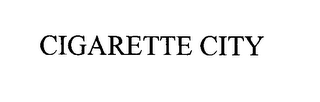 CIGARETTE CITY