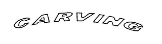 CARVING
