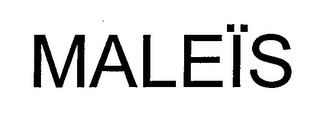 MALEÏS