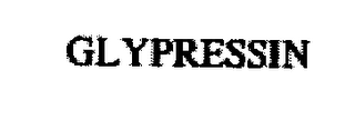 GLYPRESSIN