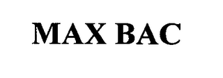 MAX BAC