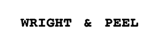 WRIGHT & PEEL