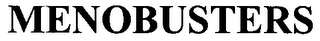 MENOBUSTERS