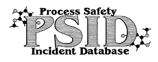 PSID PROCESS SAFETY INCIDENT DATABASE
