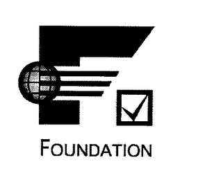 F FOUNDATION
