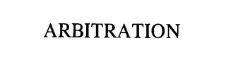 ARBITRATION