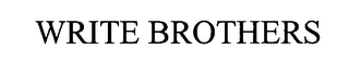WRITE BROTHERS