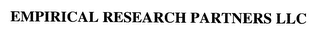 EMPIRICAL RESEARCH PARTNERS LLC