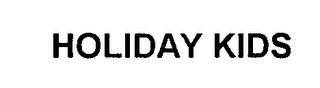 HOLIDAY KIDS