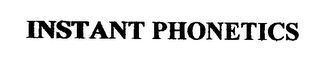 INSTANT PHONETICS