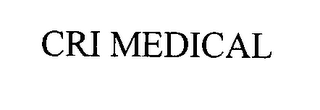 CRI MEDICAL