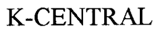 K-CENTRAL