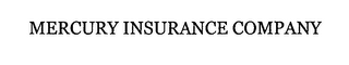 MERCURY INSURANCE COMPANY