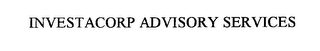 INVESTACORP ADVISORY SERVICES
