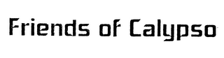 FRIENDS OF CALYPSO