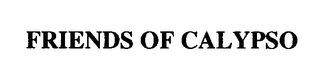 FRIENDS OF CALYPSO