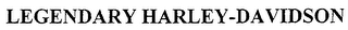 LEGENDARY HARLEY-DAVIDSON