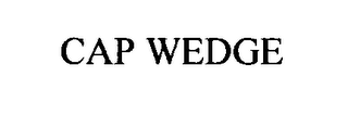 CAP WEDGE