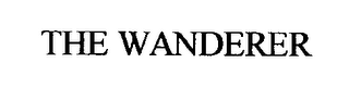 THE WANDERER
