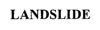 LANDSLIDE