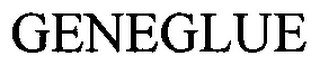 GENEGLUE