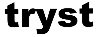 TRYST