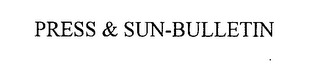 PRESS & SUN-BULLETIN