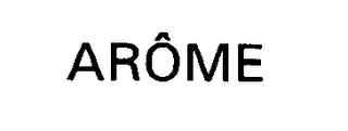 ARÔME