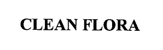 CLEAN FLORA