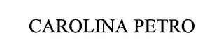 CAROLINA PETRO
