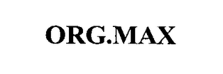 ORG.MAX