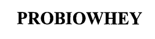 PROBIOWHEY