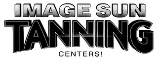 IMAGE SUN TANNING CENTERS!