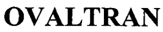 OVALTRAN