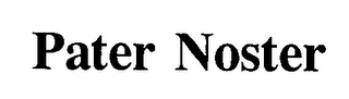PATER NOSTER
