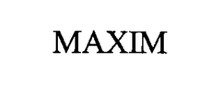 MAXIM