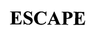 ESCAPE