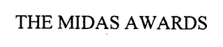 THE MIDAS AWARDS