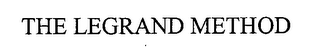 THE LEGRAND METHOD