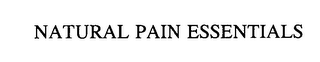 NATURAL PAIN ESSENTIALS