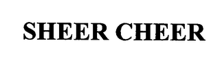 SHEER CHEER