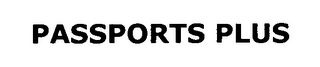 PASSPORTS PLUS