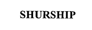 SHURSHIP