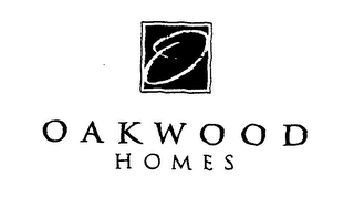 O OAKWOOD HOMES