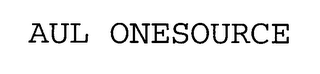 AUL ONESOURCE