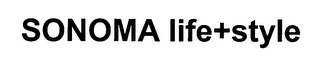 SONOMA LIFE+STYLE