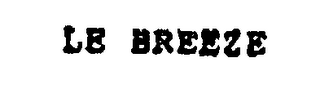 LE BREEZE