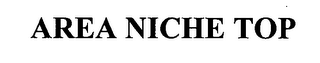 AREA NICHE TOP